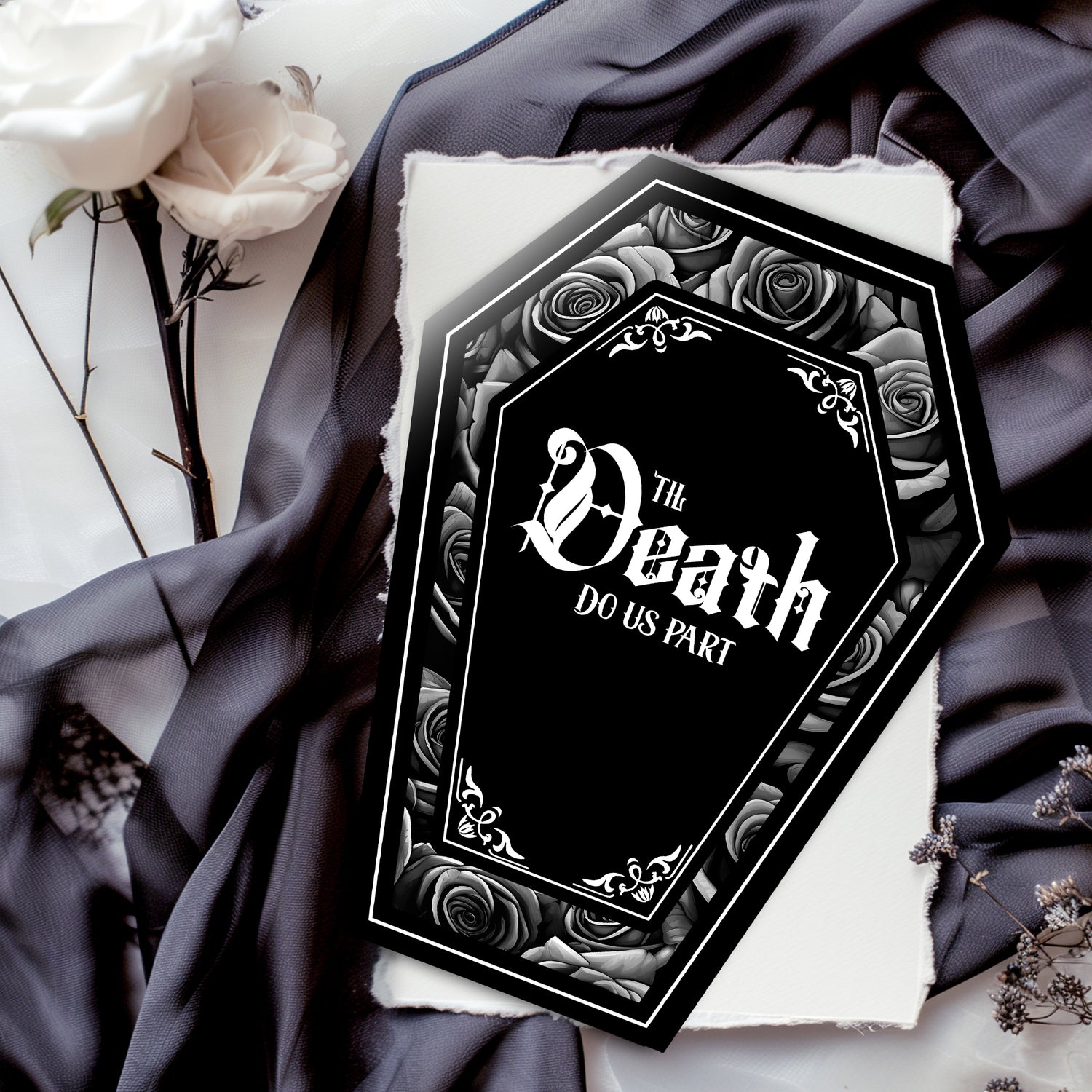 Coffin-shaped gothic wedding or anniversary card with the phrase "Til Death Do You Part" or "Til Death Do Us Part" on a black background, surrounded by monochrome roses. Subtle black and white rose inner print and a black envelope.
