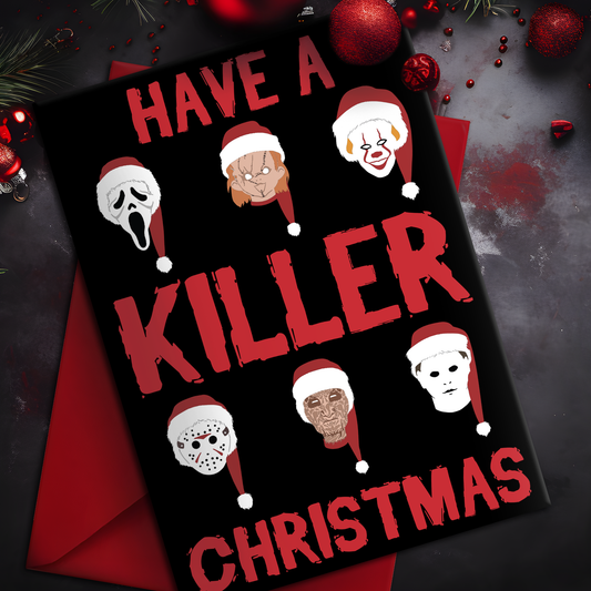 A5 glossy portrait Christmas card on black with bold red text reading “Have a Killer Christmas” and six slasher movie character heads wearing Santa hats. Clean graphic style. Includes red envelope. Blank inside.