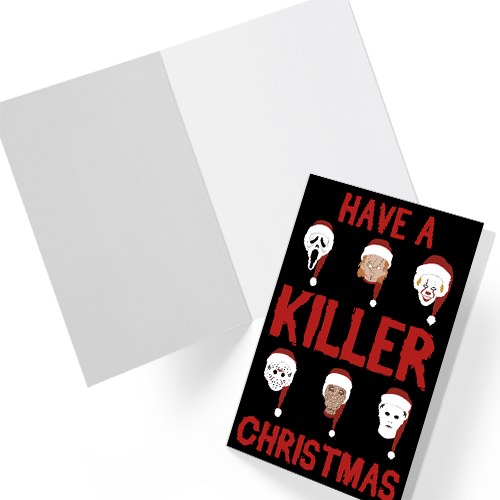 A5 glossy portrait Christmas card on black with bold red text reading “Have a Killer Christmas” and six slasher movie character heads wearing Santa hats. Clean graphic style. Includes red envelope. Blank inside.